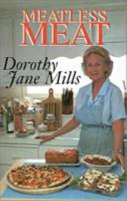 Meatless Meat : A Book of Recipes for Meat Subs... B00676WLIU Book Cover