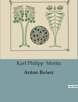 Anton Reiser [German] B0BQZLNFP2 Book Cover