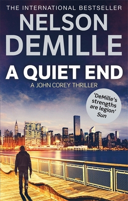 A Quiet End [Paperback] [Jun 02, 2016] Nelson D... 0751544620 Book Cover