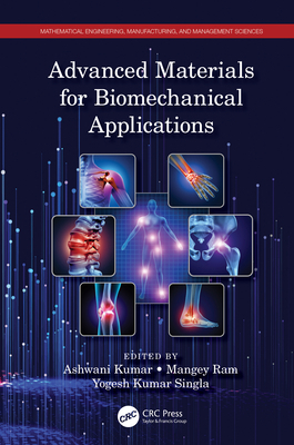 Advanced Materials for Biomechanical Applications 103226151X Book Cover