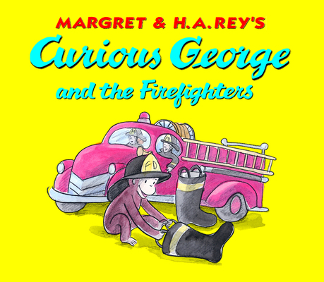 Curious George and the Firefighters Board Book:... B00A2P4VTE Book Cover