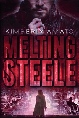 Melting Steele B0DGWJGGZF Book Cover