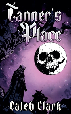 Tanner's Place B0FFKTPD61 Book Cover