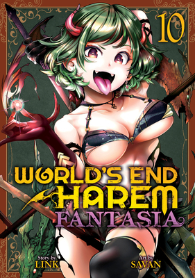 World's End Harem: Fantasia Vol. 10 B0BXWJ5CXH Book Cover