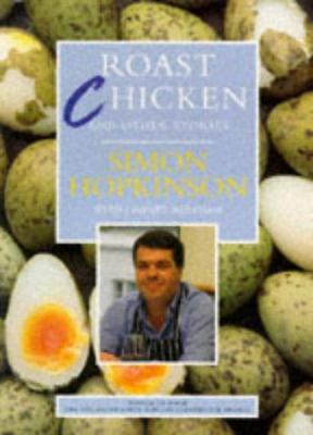 Roast Chicken & Other Stories 0091812747 Book Cover