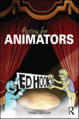 Acting for Animators 0415580242 Book Cover