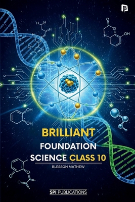 Brilliant Foundation Science - Class 10 8199262273 Book Cover