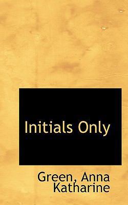 Initials Only 1113431369 Book Cover