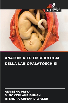 Anatomia Ed Embriologia Della Labiopalatoschisi [Italian] 6209085466 Book Cover