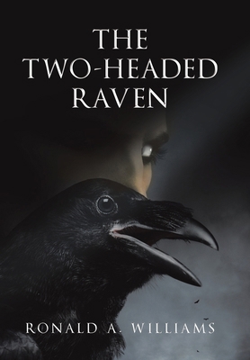The Two-Headed Raven 1665765240 Book Cover