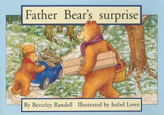 Father Bear's Surprise (New PM Story Books) 0763515329 Book Cover