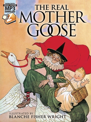 The Real Mother Goose: With MP3 Downloads 0486793877 Book Cover