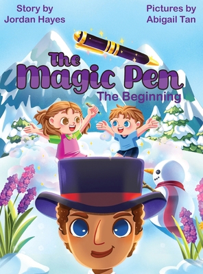 The Magic Pen: (The Beginning)            Book Cover