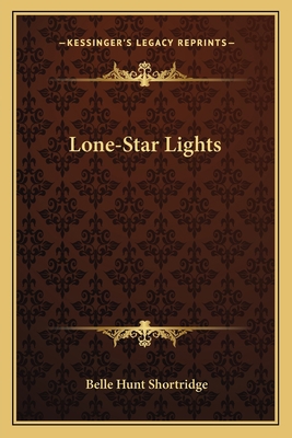 Lone-Star Lights 1163704393 Book Cover