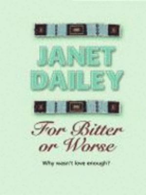For Bitter or Worse [Large Print] 1587243571 Book Cover