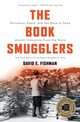 The Book Smugglers: Partisans, Poets, and the R... 1512603309 Book Cover