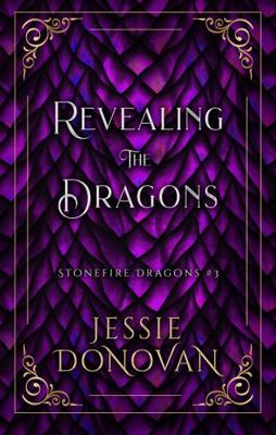 Revealing the Dragons (Stonefire British Dragons) 194477663X Book Cover