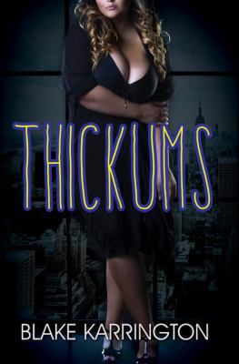 Thickums 162286669X Book Cover