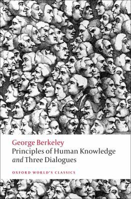 Principles of Human Knowledge and Three Dialogues 0199555176 Book Cover