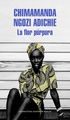 La Flor Púrpura / Purple Hibiscus: A Novel [Spanish] 8439731213 Book Cover