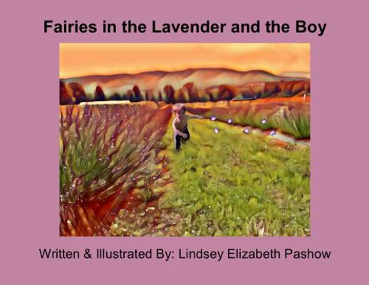 Paperback Fairies in the Lavender and the Boy Book