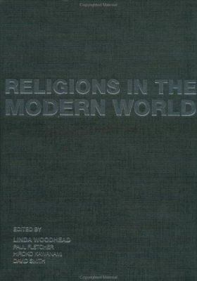 Religions in the Modern World: Traditions and T... 0415217830 Book Cover