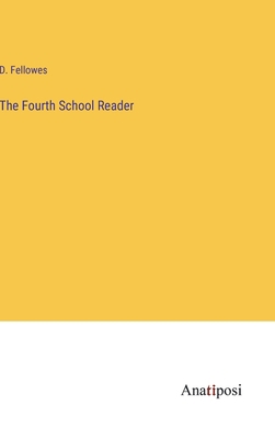 The Fourth School Reader 3382333058 Book Cover