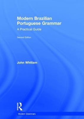 Modern Brazilian Portuguese Grammar: A Practica... 1138646881 Book Cover
