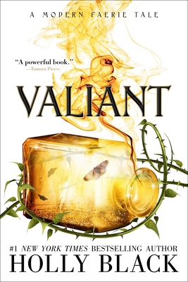 Valiant: A Modern Faerie Tale 1534484523 Book Cover