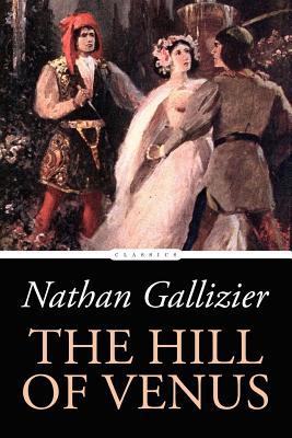 The Hill of Venus 154427324X Book Cover