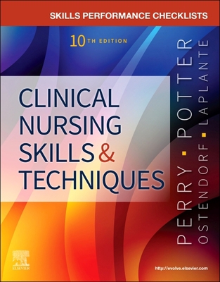 Skills Performance Checklists for Clinical Nurs... 0323758762 Book Cover