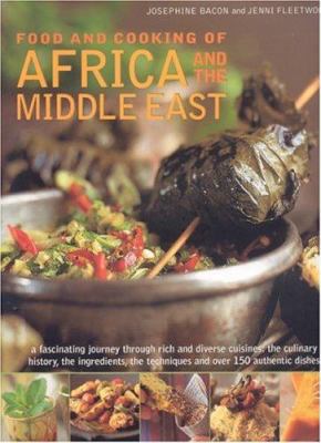 Food and Cooking of Africa and Middle East: A F... 0754815285 Book Cover