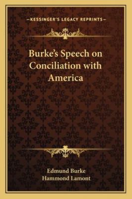 Burke's Speech on Conciliation with America 1162756969 Book Cover