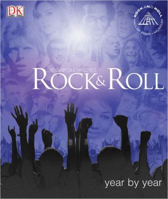 Rock and Roll Year by Year 0756613345 Book Cover