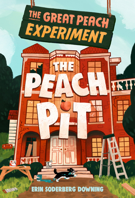 The Great Peach Experiment 2: The Peach Pit 1645950379 Book Cover