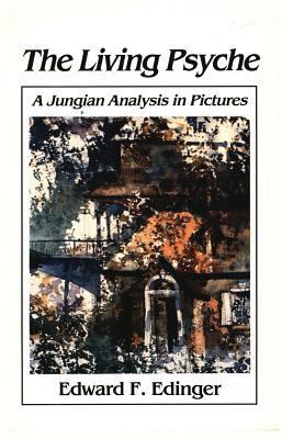 Living Psyche: A Jungian Analysis in Pictures P... 1630510815 Book Cover