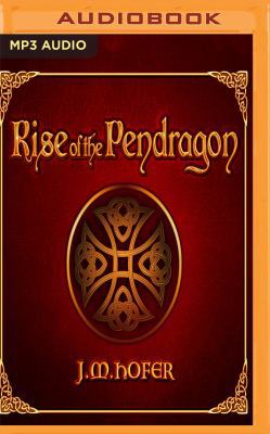 Rise of the Pendragon 1536682233 Book Cover