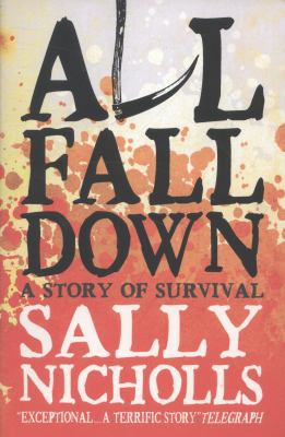 All Fall Down 1407135341 Book Cover
