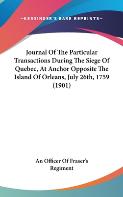 Journal of the Particular Transactions During t... 116170180X Book Cover