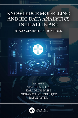Knowledge Modelling and Big Data Analytics in H... 0367696614 Book Cover