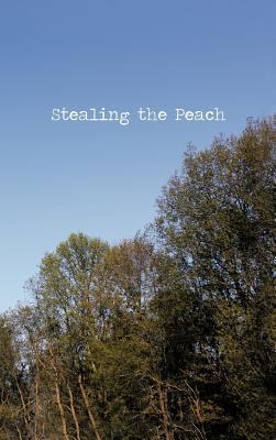 Stealing the Peach 1466909617 Book Cover