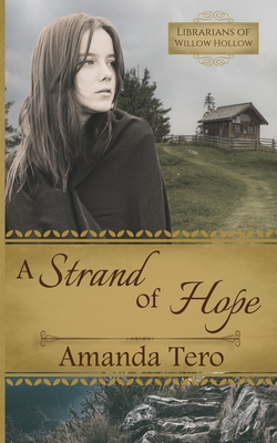 A Strand of Hope: A Great Depression Young Adul... 1942931328 Book Cover