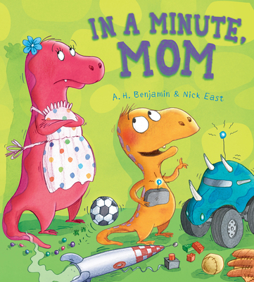 In a Minute, Mom (Storytime) 1609925084 Book Cover