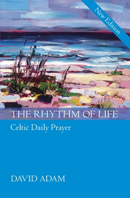 Rhythm of Life, the - Gift Edition 0281058652 Book Cover