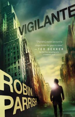 Vigilante B005Q5TIP2 Book Cover