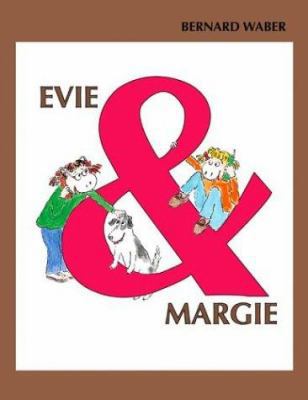 Evie & Margie 0618341242 Book Cover