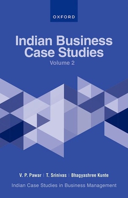 Indian Business Case Studies Volume II 0192869388 Book Cover