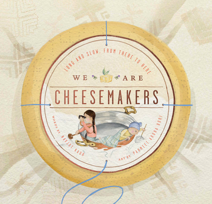 We Are Cheesemakers 0981241247 Book Cover