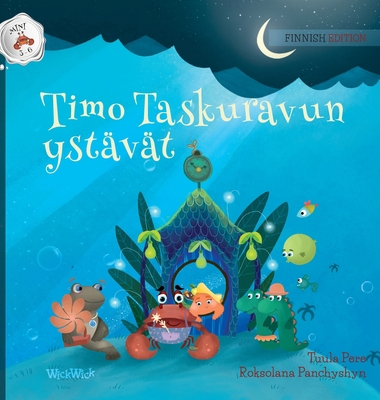 Timo Taskuravun ystävät: Finnish Edition of "Co... [Finnish] 952357325X Book Cover