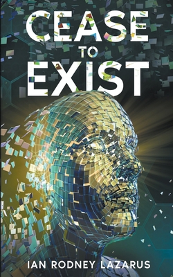 Cease to Exist B0CG8KJJND Book Cover
